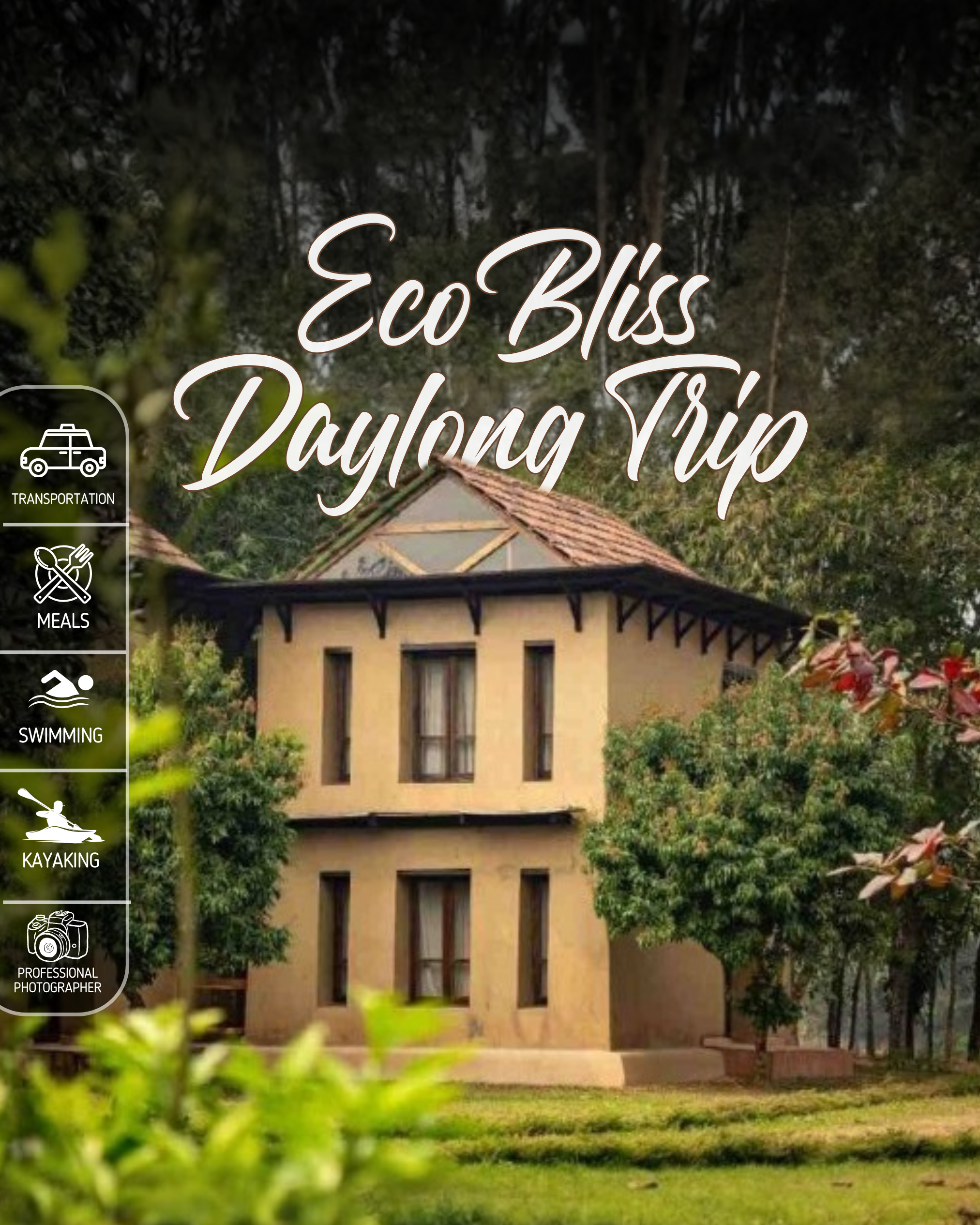 Eco Bliss Daylong Trip